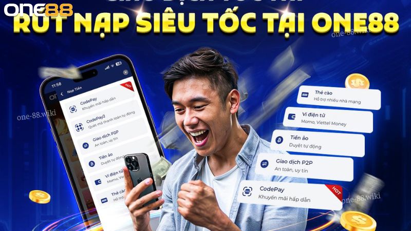 Điều kiện cần để có thể nạp tiền ONE88